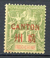 Réf 55 CL2 < -- CANTON < Yvert N° 15 * Neuf Ch. Infime * MH - Unused Stamps