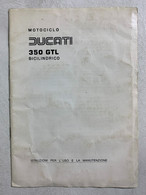 I112792 Uso E Manutenzione - Motociclo Ducati 350 GTL Bicilindrico - Motorfietsen