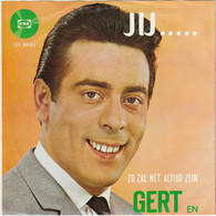 * 7" *  GERT EN HERMIEN - JIJ ALLEEN (Holland 1967 EX-) - Autres - Musique Néerlandaise