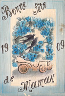 FETES DES MERES - Automobile - Oiseaux - Fleurs - Carte Brodée - Bonne Fête Maman - 1909  - Carte Postale Ancienne - Fête Des Mères
