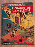 Bande Dessinée Dédicacée -  Ric Hochet 4 - L'ombre De Caméléon (1966) - Dedicados