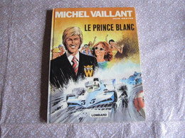 EO MICHEL VAILLANT  T32 LE PRINCE BLANC     GRATON  LE LOMBARD - Michel Vaillant