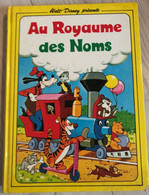 Bande Dessinée 1980 Au Royaume Des Noms Walt Disney Paris-hachette - Collections