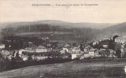 FRANCE - 87 - EYMOUTIERS - Vue Générale Prise De Fougeolles - Carte Postale Ancienne - Eymoutiers