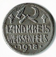 ALLEMAGNE / NOTGELD / LANDKREIS WEISSENFELS / 10 PFG../ 1918 / FER / 22  Mm / ETAT SUP / 590.1B / PLAQUEE NICKEL - Sonstige & Ohne Zuordnung