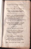 Maarsseveen/Stichtse Vecht - Oefenschool Der Notarissen - M. Van Den Helm - 1785, Dordrecht (S301) - Antique