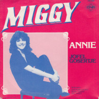 * 7" *  MIGGY - ANNIE (Holland 1981 EX-) - Otros - Canción Neerlandesa