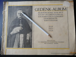 AMSTERDAM..1924.. HERINNERING AAN HET XXVII Ste INTERNATIONAAL EUCHARISTISCH CONGRES / KARD.VAN ROSSUM/BARON Van VOORST - Antique