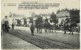 !! - Belgique - Flandre Occidentale - Poperinghe - Troupes Anglaises Emmenées Par Des Autobus Londoniens - Poperinge