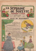 La Semaine De Suzette N°9 La Fille De Jean-Rebut - Mouki Le Tisserand - Jeu De Cubes-alphabet Pour Votre Petit Frère... - La Semaine De Suzette