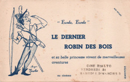 BUVARD CINEMA SPECTACLE LE DERNIER ROBIN DES BOIS CACHET CINEMA LE RIALTO ROGER NICOLAS  ACTEUR CHANTEUR - Kino & Theater