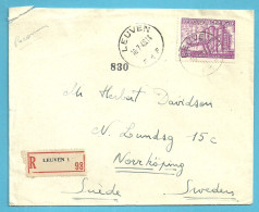 766 Op Brief Aangetekend Stempel LEUVEN 1 Naar Sweden - 1948 Export