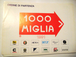 MILLE  MIGLIA     ORDINE  PARTENZA  1991 - Uniformes Recordatorios & Misc