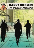 Ch. Vanderhaeghe -/ P.J. Zanon - HARRY DICKSON -N° 2 - Les Spectres D'épouvante -  Dargaud / Art & BD -  ( EO 1988 ) . - Harry Dickson