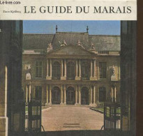 Le Guide Du Marais - Kjellberg Pierre - 1980 - Ile-de-France