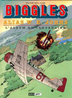 Bigles Alias Biggles - Biggles