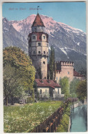 C6155) HALL In Tirol - MÜNZTURM Und Blumenwiese An Fluss ALT ! - Hall In Tirol