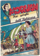 664> MORVAN N° 7 Anno:1950 - Supplemento A IL VITTORIOSO - 7° Episodio - Primeras Ediciones
