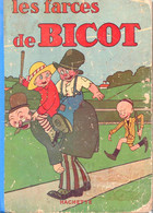 1950  Album E.O. "   Les  Farces De Bicot "  Hachette - Sammlungen