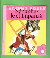 NENUPHAR LE CHIMPANZE 1979 PAR ROMAIN SIMON LES ALBUMS ROSES HACHETTE - Hachette