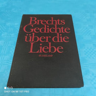 Bertolt Brecht - Gedichte über Die Liebe - Poésie & Essais
