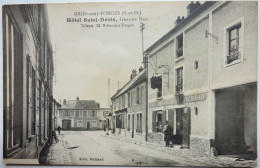 GRANDE RUE - HÔTEL SAINT-DENIS - BRIIS Sous FORGES - Briis-sous-Forges