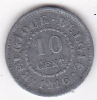 Belgique 10 Centimes 1916,  Albert Ier – Occupation, En Zinc , KM# 81 - Occupazione Tedesca 1915-1918