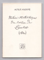 Notice Statistique Du Canton De Pionsat (1820), Auteur Anonyme, La Vie à Pionsat Sous Louix XVIII, ACP 1991 - Auvergne