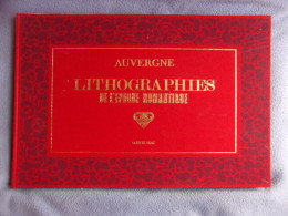 Auvergne Lithographies De L'époque Romantique - Auvergne