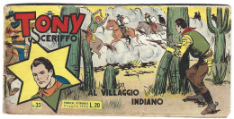 M261> TONY SCERIFFO < Al Villaggio Indiano > CINEALBO N° 33 Del 5 LUGLIO 1952 - Prime Edizioni