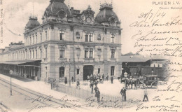 Allemagne - PLAUEN I. V. - Oberer Bahnhof - Précurseur Voyagé 1904 (voir Les 2 Scans) - Plauen