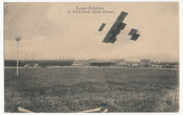 CPA - FRANCE - LYON-AVIATION - PAULHAN (Biplan Farman) - ....-1914: Précurseurs