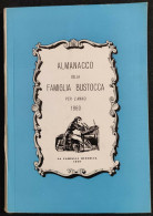 ALMANACCO Della FAMIGLIA BUSTOCCA PER L'ANNO 1960 - Busto Arsizio - Handbücher Für Sammler