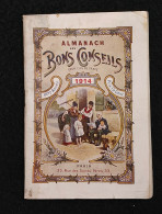 Almanach Des Bons Conseils - 1914 - Collectors Manuals