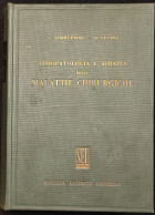 Fisiopatologia E Terapia Delle Malattie Chirurgiche - SEU Roma - 1958 - Geneeskunde, Psychologie