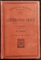 Letteraura Greca - V. Inama - Manuali Hoepli - 1907 - Collectors Manuals