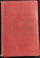 Guida D'Italia Del TCI - Piemonte Lombardia Canton Ticino - 1914 Suppl. - Tourisme, Voyages