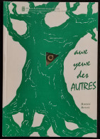 Aux Yeux Des Autres - R. Bessi - 1997 - Animaux De Compagnie