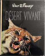 Désert Vivant - Walt Disney - 1954 - Animaux De Compagnie