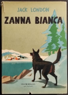 Zanna Bianca - J. London, Ill. C. Visigalli - Ed. Mursia - 1960 - Niños
