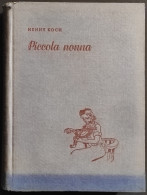 Piccola Nonna - H. Koch - Ed. Vallardi - 1952 - Kinder