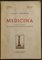 Recenti Progressi In Medicina - N. 3 - Vol. II 1947 - Médecine, Psychologie