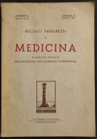 Recenti Progressi In Medicina - N. 3 - Vol. II 1947 - Geneeskunde, Psychologie