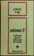 Vaticano II - Costituzioni Decreti E Dichiarazioni Del Concilio - P. Riches - 1966 - Gesellschaft Und Politik