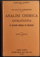 Analisi Chimica Qualitativa Di Sostanze Minerali Ed Organiche - Hoepli - 1923 - Mathématiques Et Physique