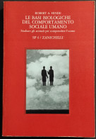 Le Basi Biologiche Del Comportamento Sociale Umano - Hinde - Ed. Zanichelli - 1979 - Wiskunde En Natuurkunde