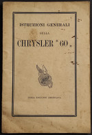 Istruzioni Generali Sulla Chrysler "60" -  Terza Edizione Americana - Motores
