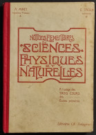 Notions Elementaires De Sciences Physiques Et Naturelles - Lib. Delagrave - Kinder