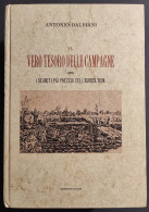 Il Vero Tesoro Delle Campagne - A. Balbiani - Ed. Analisi - 1986 - Giardinaggio