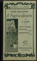 L'Année Préparatoire D'Agriculture - H. Raquet - Ed. Colin - 1903 - Kinderen